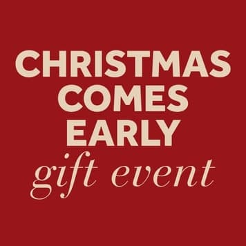 Christmas Comes Early Gift Event